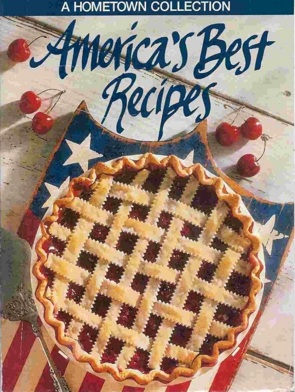 America's Best Recipes Cookbook - Red & Blue Cover (1995 Hometown Collection)
